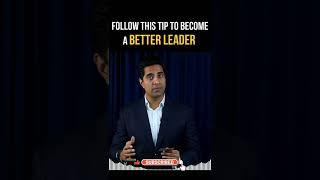 Follow this Tip to Become a Better LEADER #Shorts #InspirationalQuotes