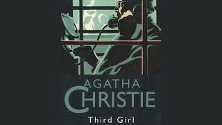 Third Girl A Hercule Poirot Mystery by Agatha Christie Complete  Read by Hugh Fraser