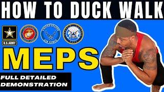 Duck Walk with EASE  MEPS Exercise *All Branches