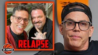 Steve-O on Bam Margera Relapsing a Few Days After Doing a Podcast Together