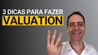 Dicas para fazer Valuation Avaliação de Empresas