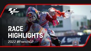 MotoGP™ Race  Highlights  2022 #FrenchGP