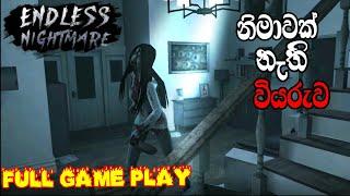 Endless Nightmare 1Home full game play horror  sinhala  @dakshaya