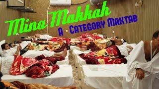Mina Makkah A Category Maktab details Food and Tent ️