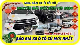 KHUYẾN MÃI ĐẶC BIỆT Tết 2024  Báo Giá Xe Ô Tô Cũ Mới Nhất Hôm Nay 2301- Chỉ Từ 295 Tr  Huệ Xe Cũ