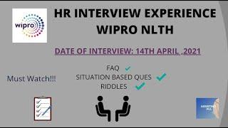 WIPRO NLTH 2021 HR INTERVIEW EXPERIENCE  14TH APRIL 2021  MUST WATCH  2021 batch