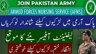 Join Pak Army as AFNS 2023 – Armed Forces Nursing Service