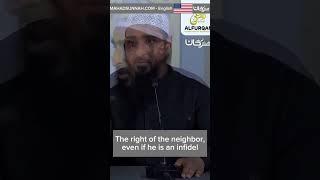 The right of the neighbor even if he is an infidel