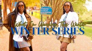 WHAT IM WEARING THIS WINTER I WINTER LOOK BOOK TRY-ON HAUL INTERCHANGEABLE PIECES & MORE