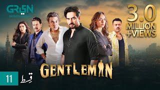 Gentleman Episode 11  Yumna Zaidi  Humayun Saeed Digitally Powered By Mezan Masterpaints & Hemani