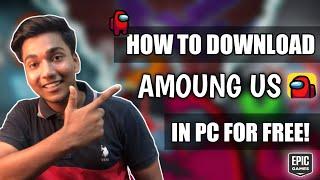 how to download among us in pc for free 2022  download among us for free