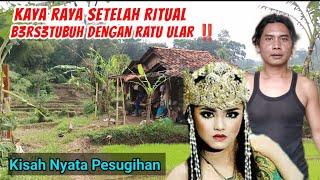 Pesugihan  Kaya Raya Setelah Ritual Bersetubuh Dengan Ratu Ular.