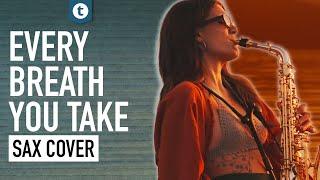 The Police - Every Breath You Take  Sax Cover  Alexandra Ilieva  Thomann