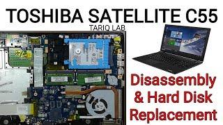 Toshiba Satellite C55 Hard Disk Replacement  Disassembly C55 Series