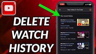 How To Delete Watch History On YouTube