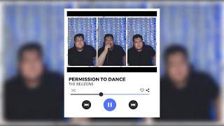 #ChrisCovers PERMISSION TO DANCE R&B Remix by BTS  The BeliZone