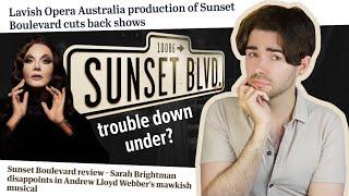 whats going on with SUNSET BOULEVARD in Australia?  the Sarah Brightman led revival review roundup