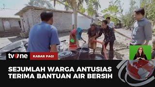 Kekeringan dan Krisis Air Bersih Melanda Lombok Timur  Kabar Pagi tvOne