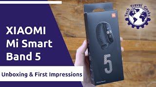 Xiaomi Mi Smart Band 5 - Unboxing and First Impressions