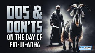 Dos & Donts On The Day Of Eid-ul-Adha