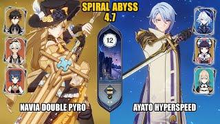 F2P Navia Double Pyro & Ayato Hyperspeed  Spiral Abyss 4.7 - Floor 12  Genshin Impact