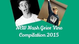 NEW Nash Grier Vine Compilation 2015 - Best of Nash Grier Vines .