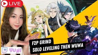 F2P grind continues Solo leveling then WUWA wuwasubs reroll  Wuthering Waves