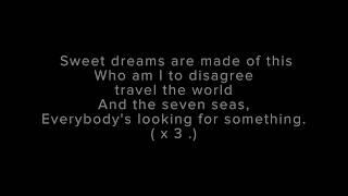 Eurythmics - Sweet Dreams Ibiza Deep Summer Remix 2015 LYRICS