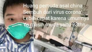 Orang pertama yg sembuh dari Virus Corona