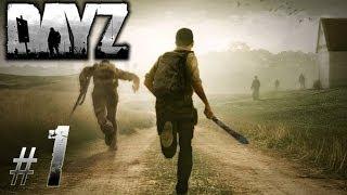 DayZ Standalone Gameplay HD - #1 No Commentary