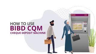 How To - Cheque Deposit Machine CQM