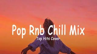 Good Tiktok Songs Cover  Chill Music Palylist  English songs chill vibes music playlist 2024