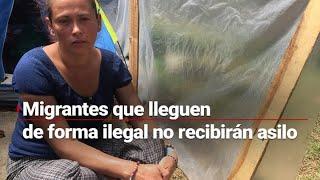 CRISIS EN LA FRONTERA  Los migrantes que lleguen a EU de forma ilegal no recibirán asilo