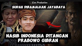 SUDAH DIRAMALKAN JAYABAYA  INILAH NASIB INDONESIA DITANGAN PRABOWO GIBRAN