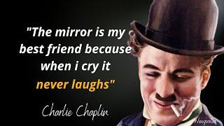 TheseThese 10 Charlie Chaplin Quotes Change Your Perspective on Problems wisequotes motivationquotes
