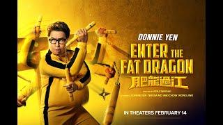 Enter the Fat Dragon HD TRAILER 2020  Chinese Movie