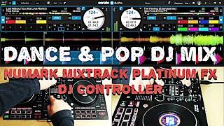 Dance & Pop Music DJ Mix with Numark Mixtrack Platinum FX DJ-Controller