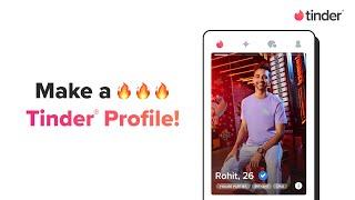 How to Create an Epic Profile and Get More Matches on Tinder  Tinder India