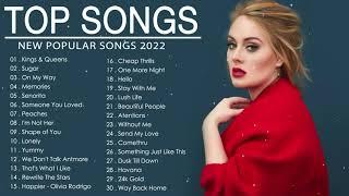 New Songs 2022 - Billie Eilish Dua Lipa Ed Sheeran Maroon 5 Adele  - Best Music Playlist 2022