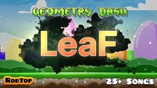 Geometry Dash Artist Reveal 7 LeaF