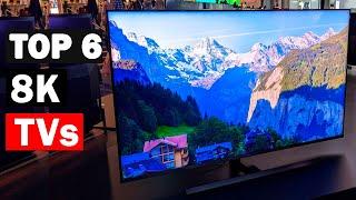 Top 6 Best 8K TVs of 2023