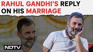 Rahul Gandhi Marriage News  Rahul Gandhi On His Marriage Ab Toh Jaldi Karni Padegi