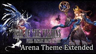 Arena Theme Extended  War of the Visions Original Soundtrack  Final Fantasy Brave Exvius  WotV