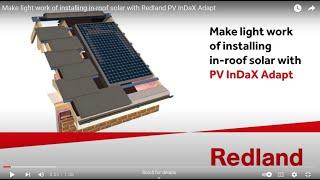 Make light work of installing in-roof solar with Redland PV InDaX Adapt