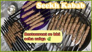 Seekh Kabab Recipe with Tips- Khate hi “wah wah” hojae 