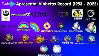 Cronologia #93 Vinhetas Rede Record 1953 - 2022