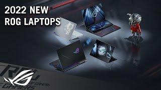 The Rise of Gamers - 2022 Brand New ROG Gaming Laptops  ROG