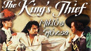 The Kings Thief  Soundtrack Suite Miklós Rózsa