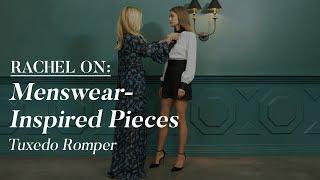 Rachel Zoe Styles A Tuxedo Romper  The Zoe Report by Rachel Zoe