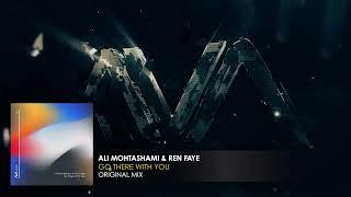 Ali Mohtashami & Ren Faye - Go There With You